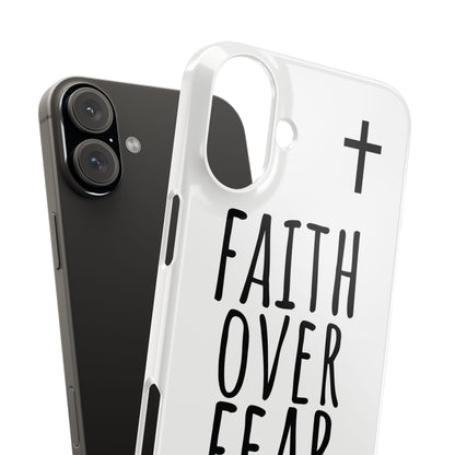 Faith Over Fear Slim Phone Case Psalm 118:6