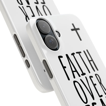 Faith Over Fear Slim Phone Case Psalm 118:6