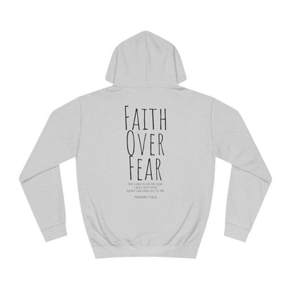 Faith Over Fear Psalms 118:6 Verse Hoodie