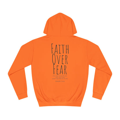 Faith Over Fear Psalms 118:6 Verse Hoodie